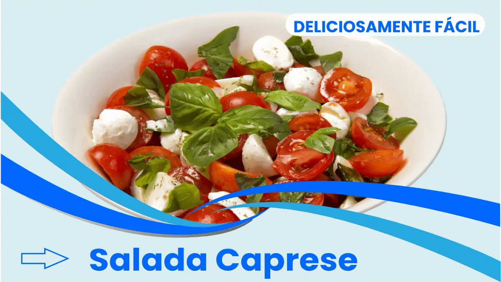 Salada caprese, receita no blog Dica Pronta
